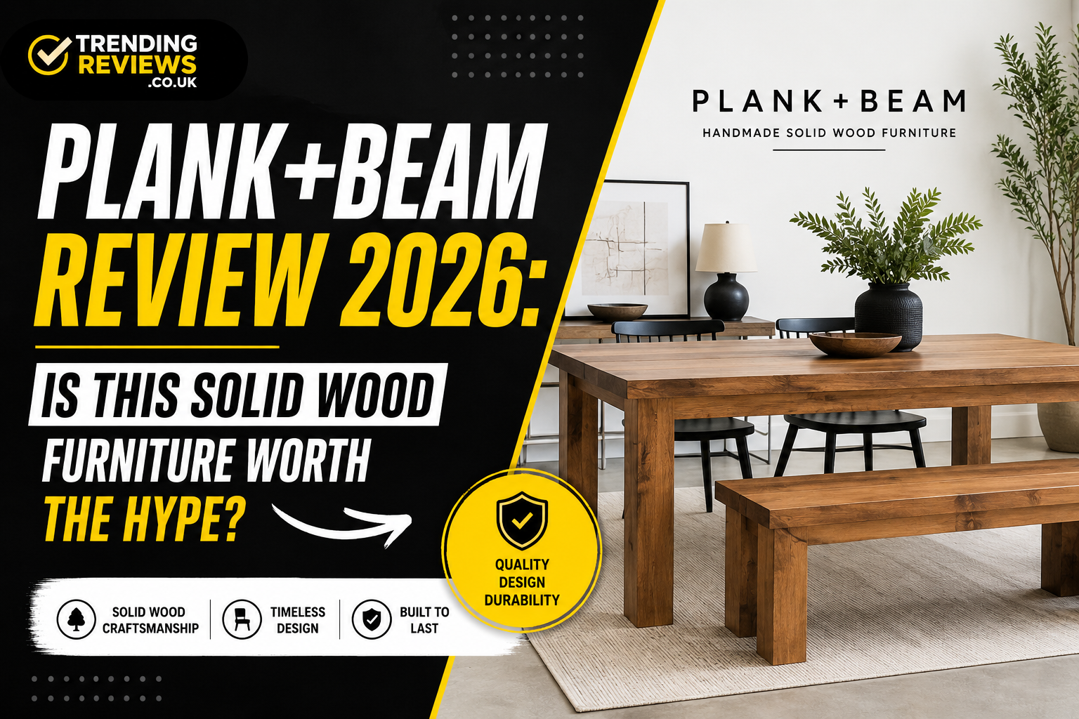 Plank+Beam Review 2026: Is This Solid Wood Furniture Worth the Hype?